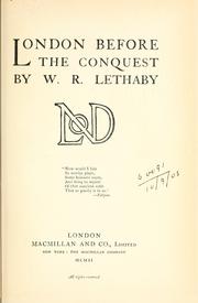 Cover of: London before the Conquest. by W. R. Lethaby