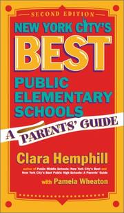 Cover of: New York City's best public elementary schools by Clara Hemphill