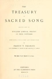 Cover of: The treasury of sacred song by Francis Turner Palgrave