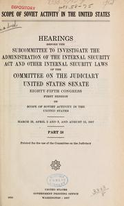 Cover of: Scope of Soviet activity in the United States. by United States. Congress. Senate. Committee on the Judiciary