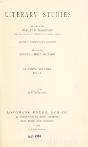 Cover of: Literary studies by the late Walter Bagehot by Walter Bagehot