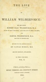 Cover of: The life of William Wilberforce by Robert Isaac Wilberforce