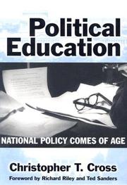 Cover of: Political Education by Christopher T. Cross, Christopher T. Cross