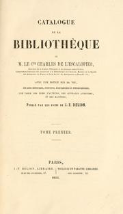 Catalogue de la biblioth©Łeque de m. le cte Charles de L'Escalopier .. by Charles De L'Escalopier