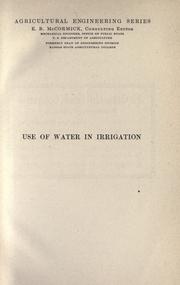 Cover of: Use of water in irrigation by Samuel Fortier