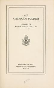 Cover of: An American soldier by Abbey, Edwin Austin, Abbey, Edwin Austin