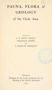 Cover of: Fauna, flora & geology of the Clyde area