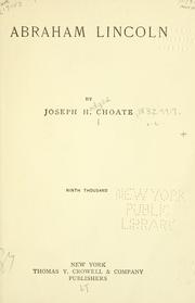 Cover of: Abraham Lincoln by Joseph Hodges Choate, Joseph Hodges Choate