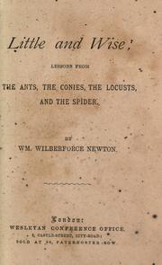 Cover of: Little and wise: lessons from the ants, the conies, the locusts, and the spider.