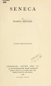 Cover of: Seneca. by Francis Caldwell Holland, Francis Caldwell Holland