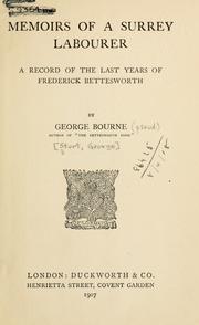 Memoirs of a Surrey labourer by George Sturt