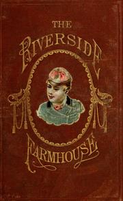 Cover of: The riverside farmhouse