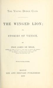 Cover of: The winged lion by James De Mille, James De Mille