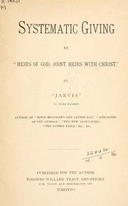 Cover of: Systematic giving by "Heirs of God, joint heirs with Christ,"