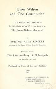 Cover of: James Wilson and the Constitution. by Burton Alva Konkle