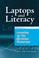 Cover of: Laptops And Literacy