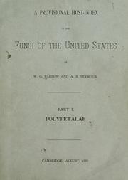 Cover of: A provisional host-index of the fungi of the United States by W. G. Farlow