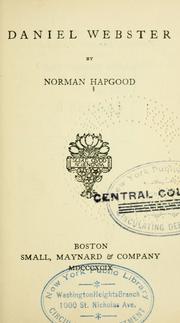 Cover of: Daniel Webster by Norman Hapgood, Norman Hapgood