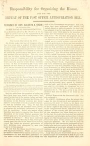Cover of: Responsibility for organizing the House, and for the defeat of the Post Office appropriation bill.: Remarks of Hon. Galusha A. Grow, of Pennsylvania, in the House of Representatives ... December 22, 1859.