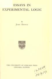 Essays in experimental logic by John Dewey