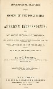 Cover of: Biographical sketches of the signers of the Declaration of American independence by Benson John Lossing