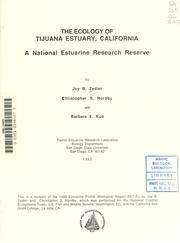 Cover of: The ecology of Tijuana Estuary, California: a national estuarine research reserve