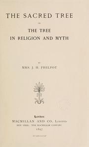 Cover of: The sacred tree by Philpot, J. H. Mrs.
