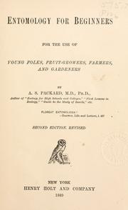 Cover of: Entomology for beginners by Alpheus S. Packard