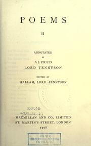 Cover of: The works of Tennyson, annotated by Alfred Lord Tennyson