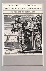 Cover of: Policing the poor in eighteenth-century France