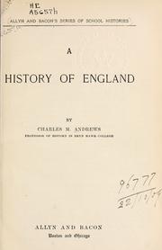 Cover of: A history of England. by Charles McLean Andrews