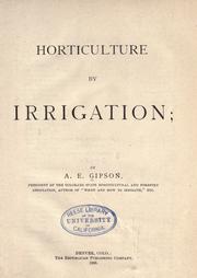 Horticulture by irrigation by A. E. Gipson