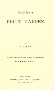 Cover of: Barry's Fruit garden. by Barry, P.