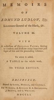 Cover of: Memoirs of Edmund Ludlow, Esq. ... by Edmund Ludlow