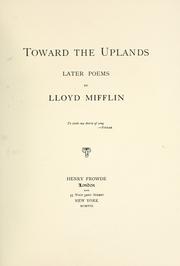 Cover of: Toward the uplands: later poems