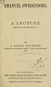 Cover of: Emanuel Swedenborg: a lecture.