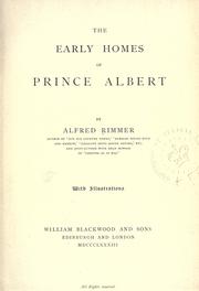 Cover of: The early homes of Prince Albert.