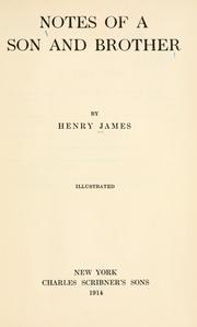 Notes of a son and brother by Henry James