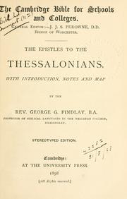Cover of: The Epistles to the Thessalonians: with introduction, notes and map.