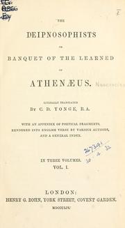 Cover of: The Deipnosophists by Athenaeus of Naucratis, Athenaeus of Naucratis