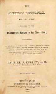 Cover of: American instructor, second book.: Designed for the common schools in America; containing the elements of the English language; lessons in orthography and reading, and the pronunciation of Walker's critical pronouncing dictionary ...