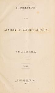 Cover of: Proceedings of the Academy of Natural Sciences of Philadelphia, Volume 19 by Academy of Natural Sciences of Philadelphia