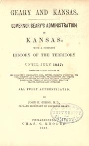 Geary and Kansas by John H. Gihon