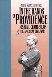 Cover of: In the hands of Providence: Joshua L. Chamberlain and the American Civil War