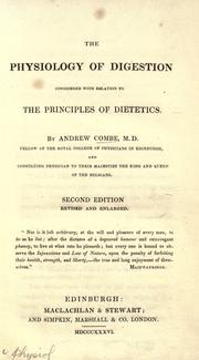 Cover of: The physiology of digestion: considered with relation to the principles of dietetics