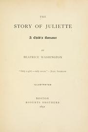 Cover of: The story of Juliette: a child's romance