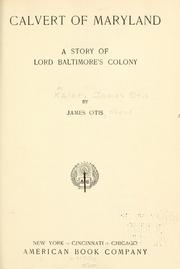 Cover of: Calvert of Maryland: a story of Lord Baltimore's colony