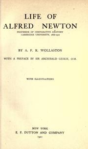 Life of Alfred Newton by Alexander Frederick Richmond Wollaston