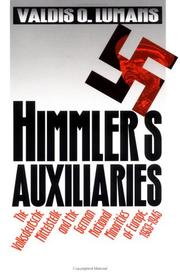 Himmler's Auxiliaries by Valdis O. Lumans
