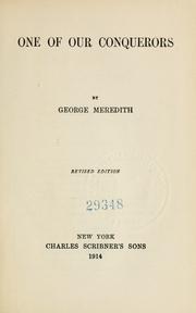 Cover of: One of our conquerors ... by George Meredith, George Meredith